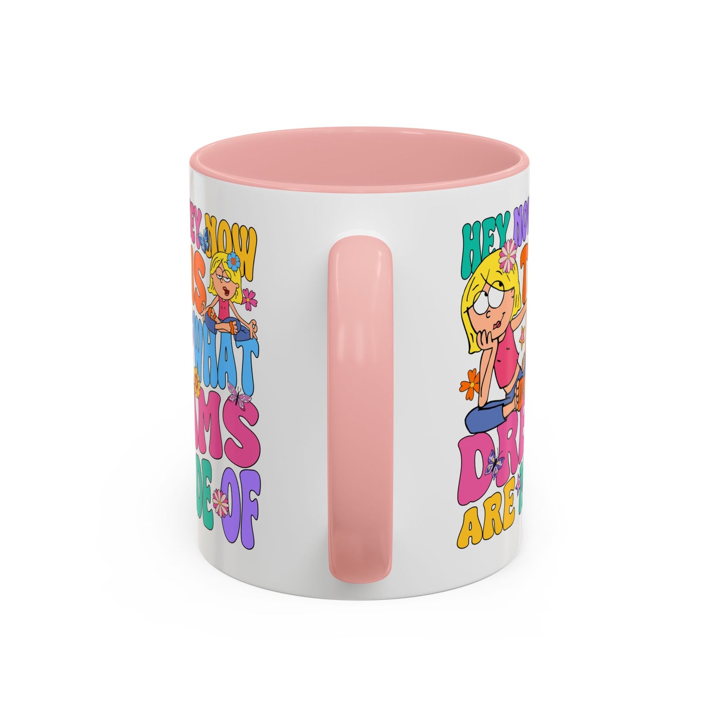 Hey Now, Hey Now Coffee Mug (11, 15oz)
