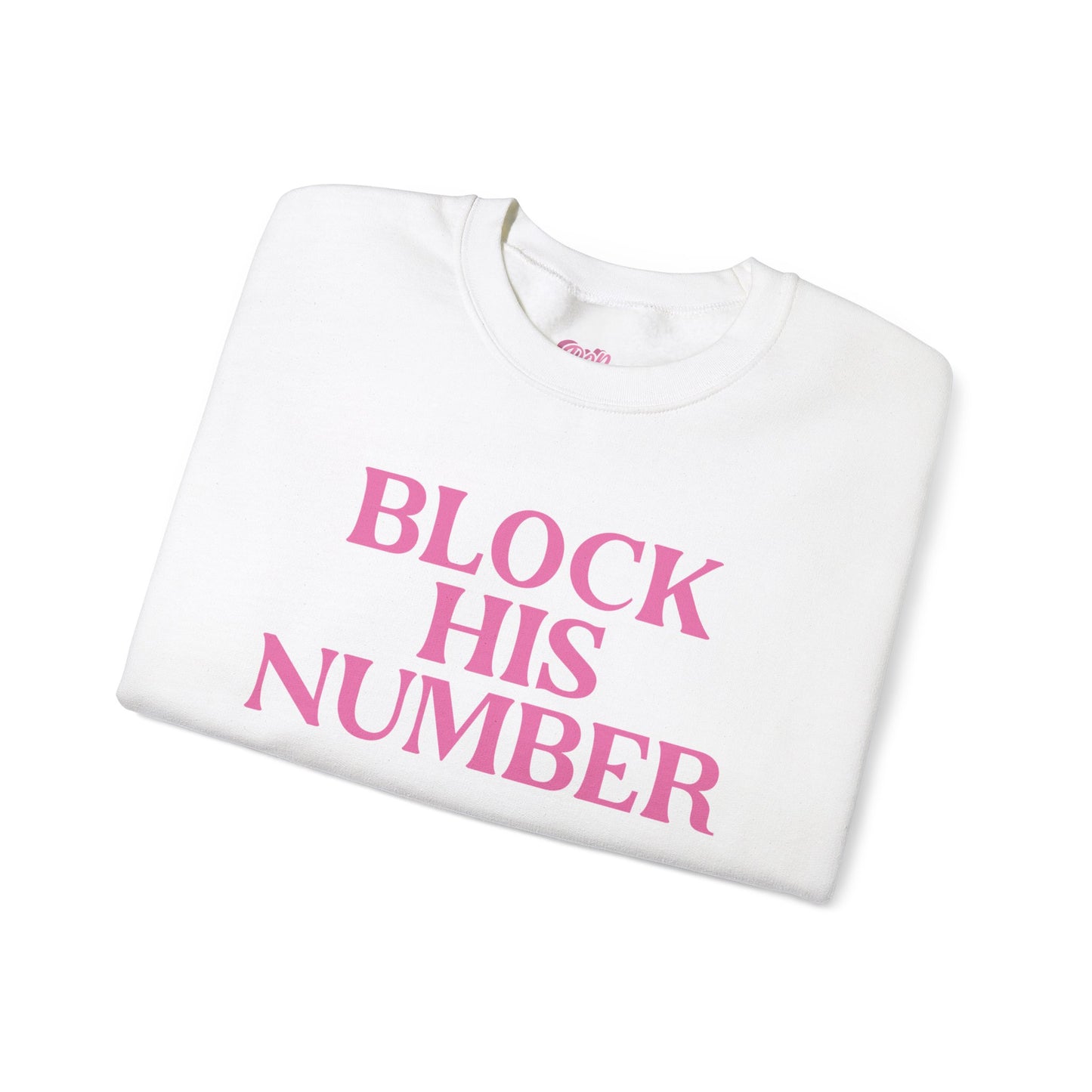 Block His Number Crewneck Sweatshirt