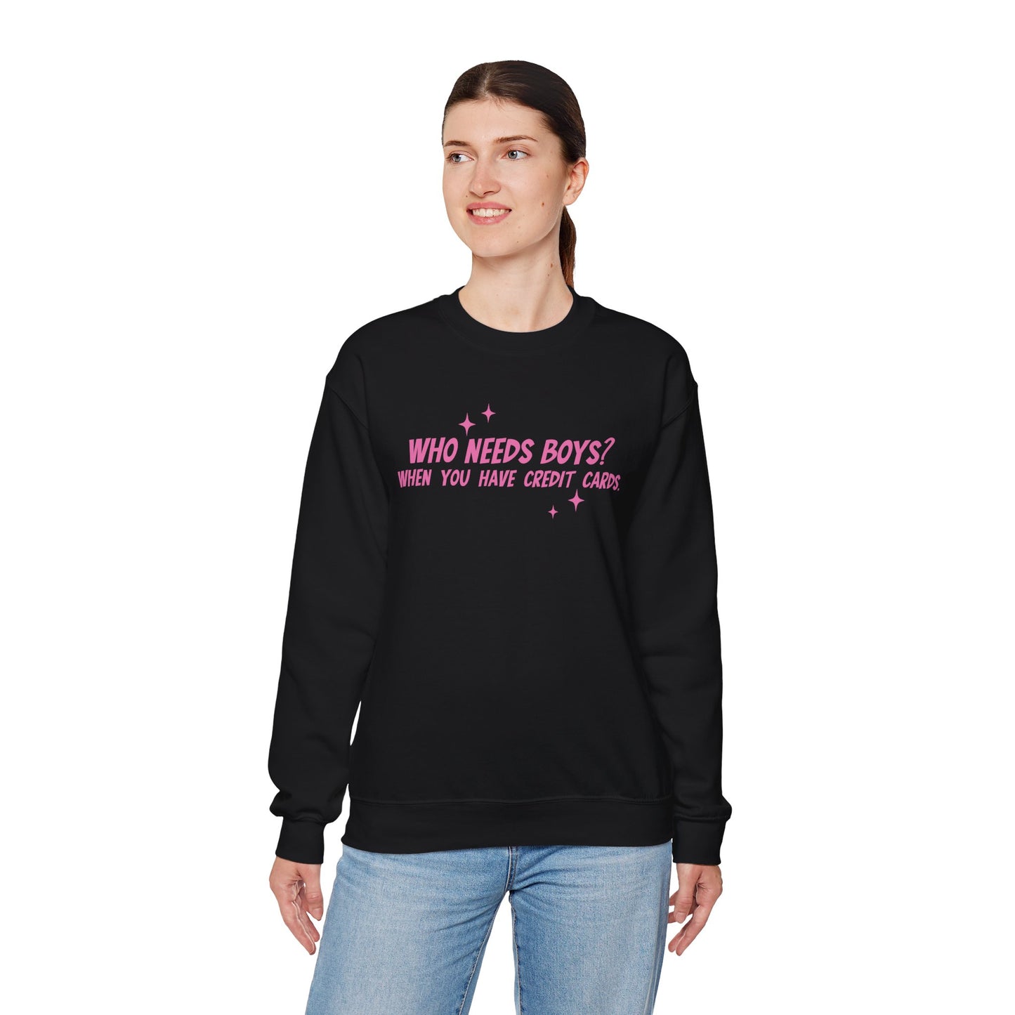 Who Needs Boys Crewneck Sweatshirt