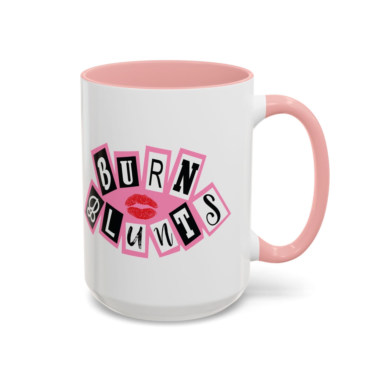 Burn Blunts Coffee Mug (11, 15oz)