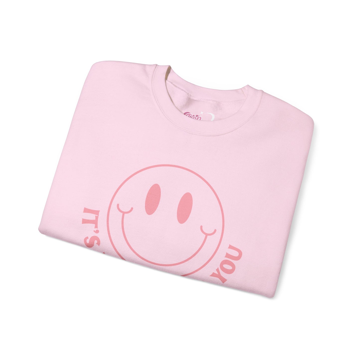 It's Not Me, It's You Crewneck Sweatshirt