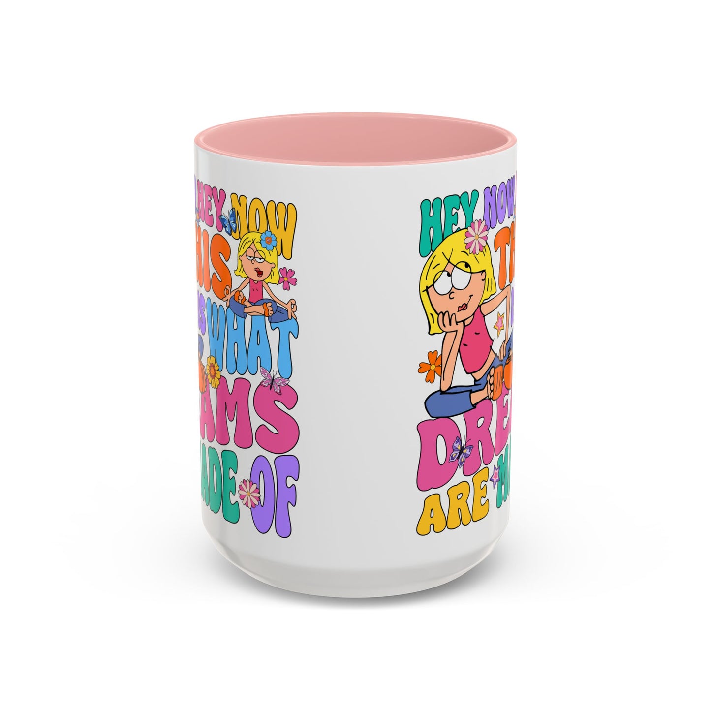 Hey Now, Hey Now Coffee Mug (11, 15oz)