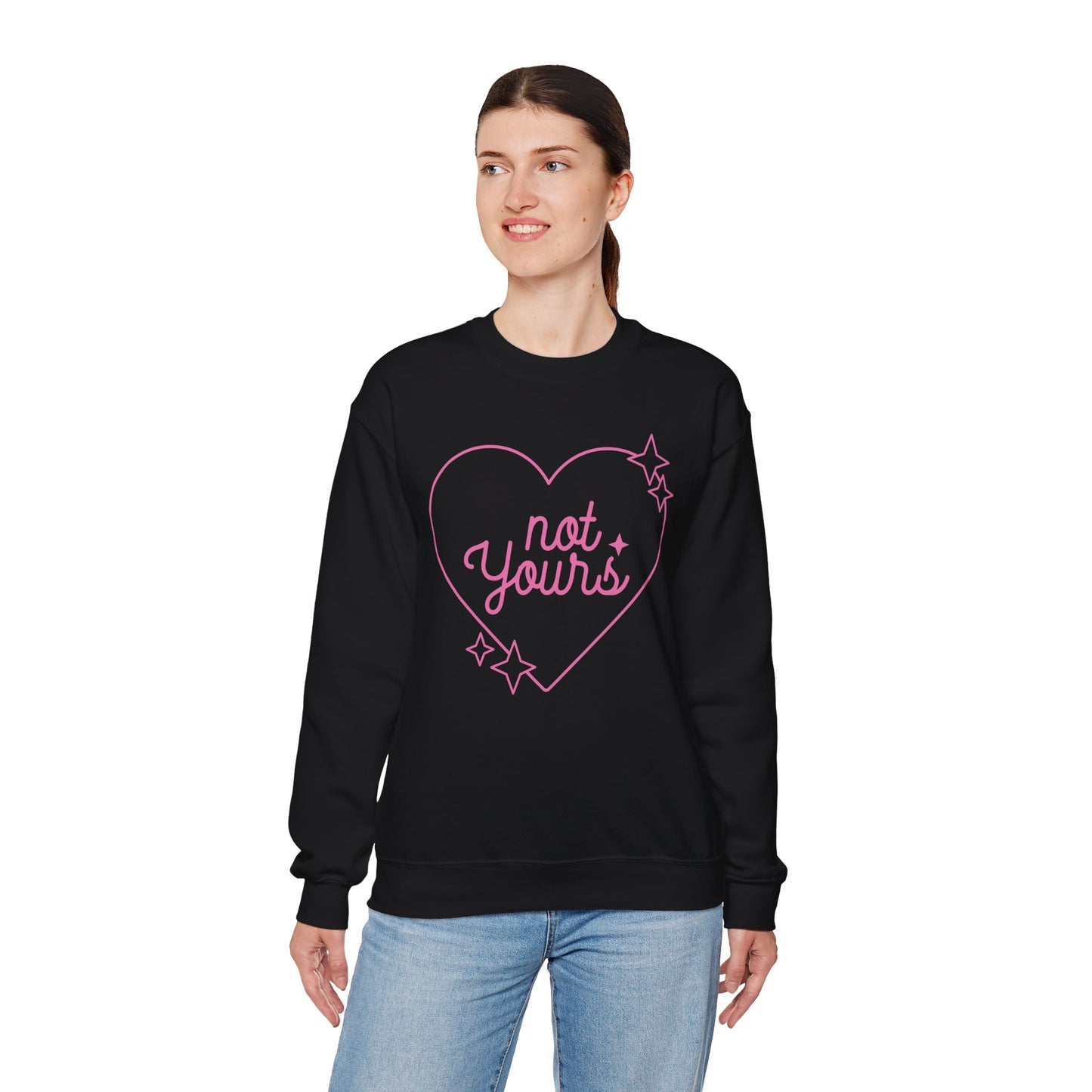 Not Yours Crewneck Sweatshirt
