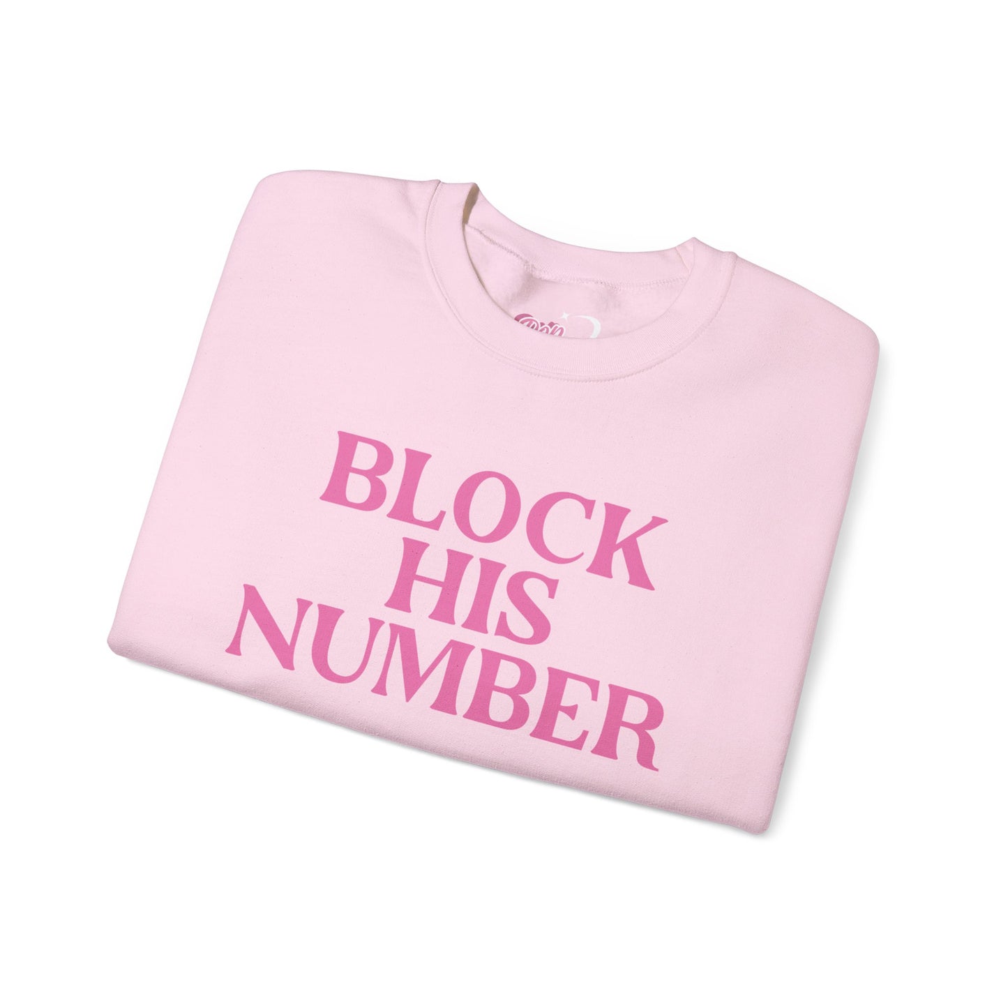 Block His Number Crewneck Sweatshirt