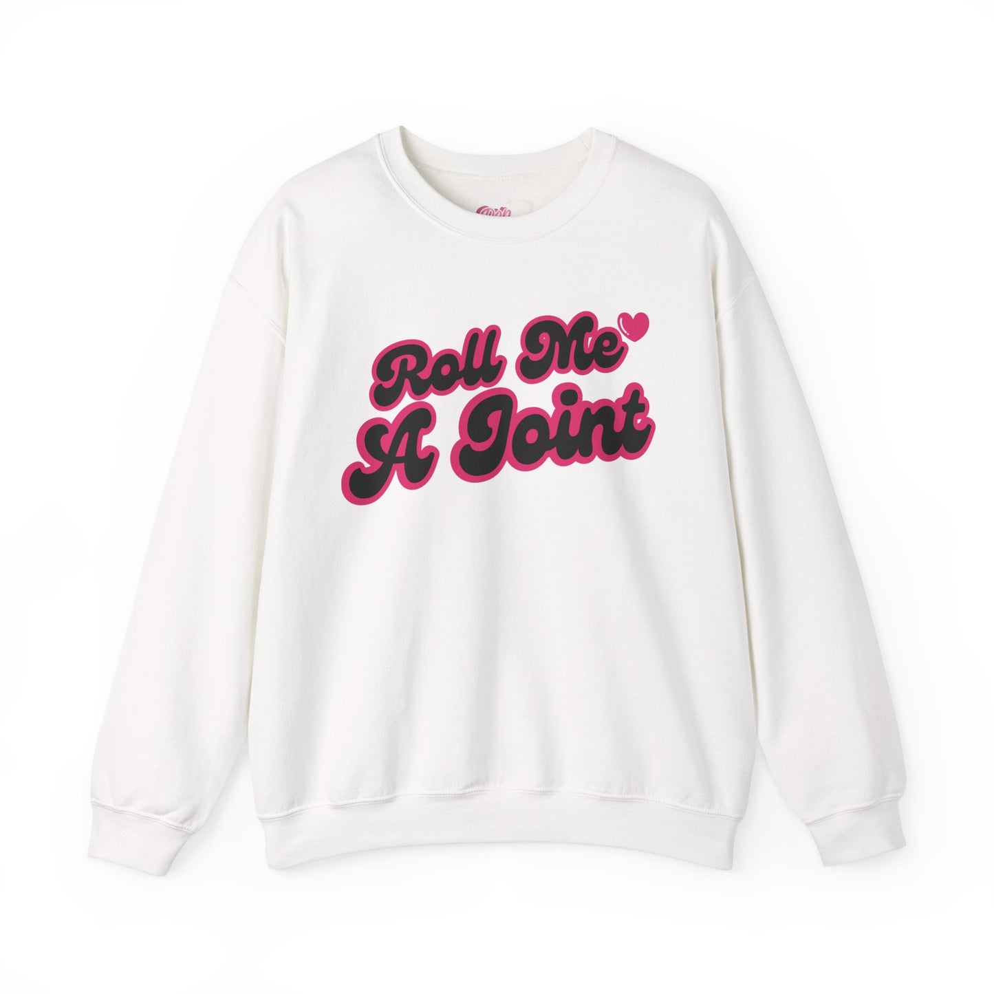 Roll Me A Joint Crewneck Sweatshirt