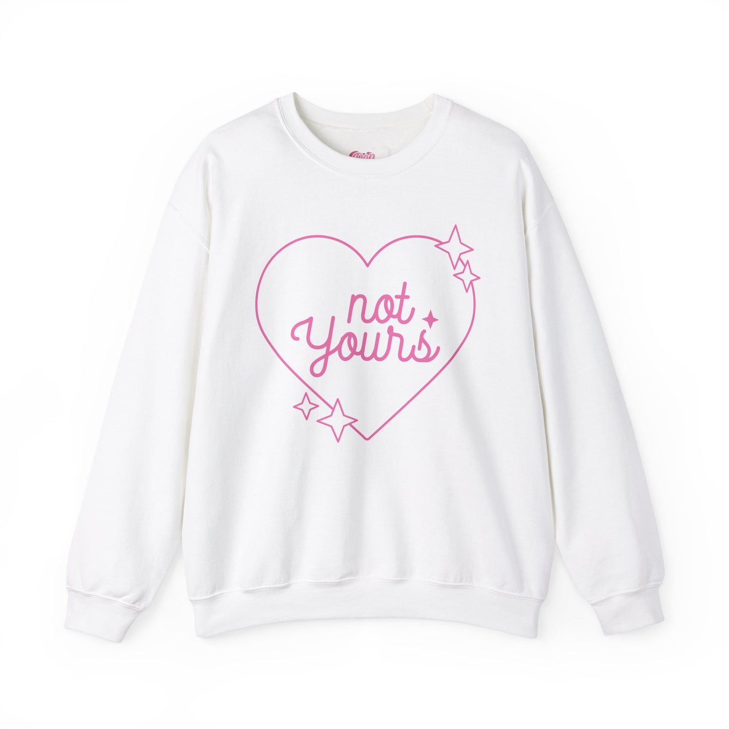Not Yours Crewneck Sweatshirt