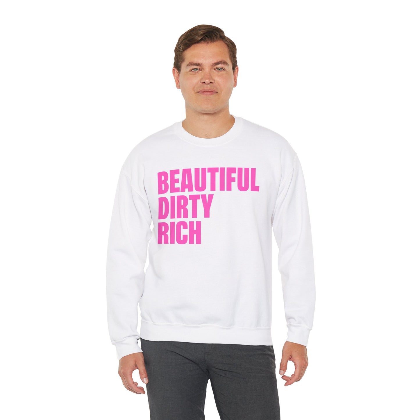 Beautiful Dirty Rich Crewneck Sweatshirt