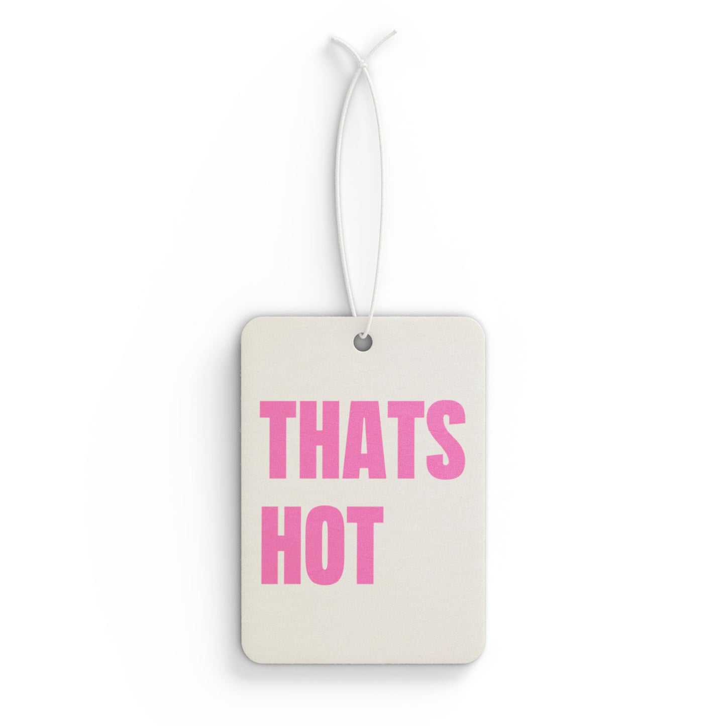 Thats Hot Car Air Freshener