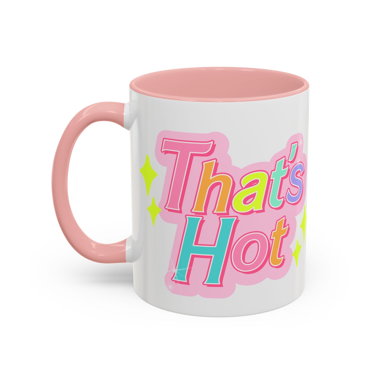 That's Hot 2.0 Coffee Mug (11, 15oz)