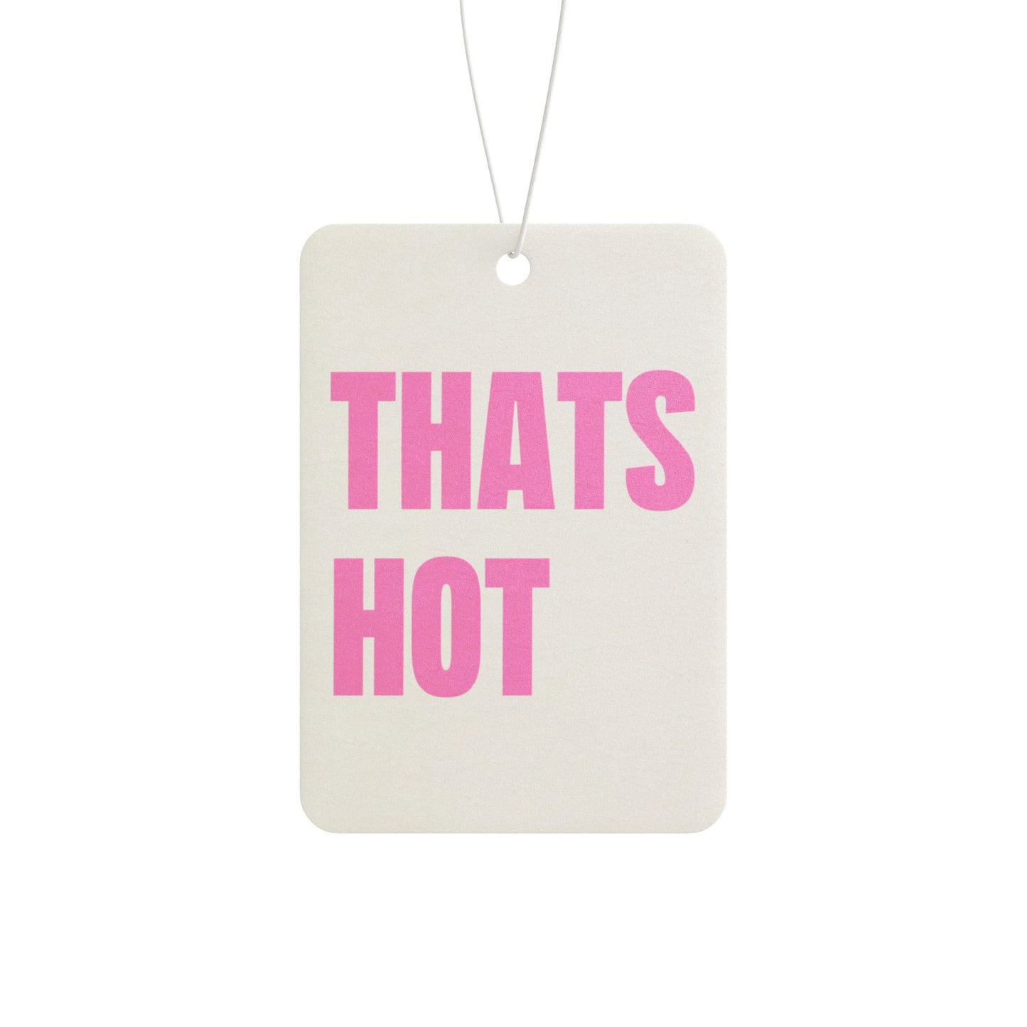 Thats Hot Car Air Freshener