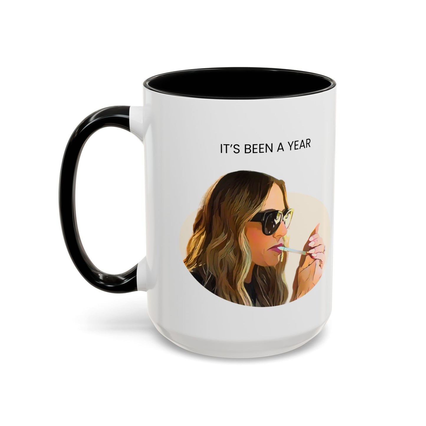 It's Been A Year Coffee Mug (11, 15oz)