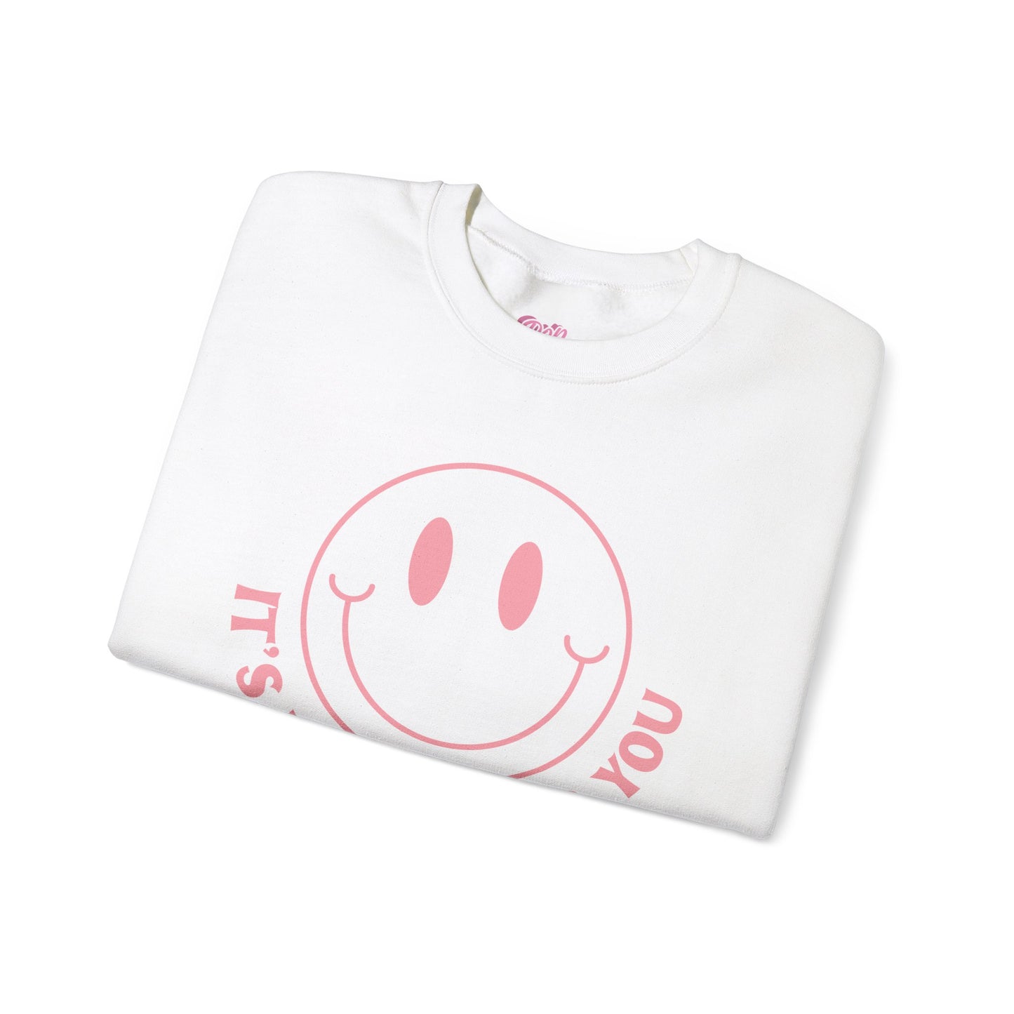 It's Not Me, It's You Crewneck Sweatshirt
