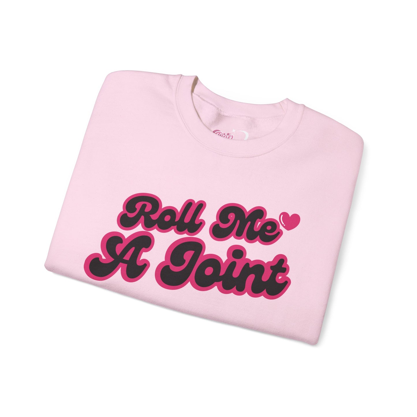 Roll Me A Joint Crewneck Sweatshirt