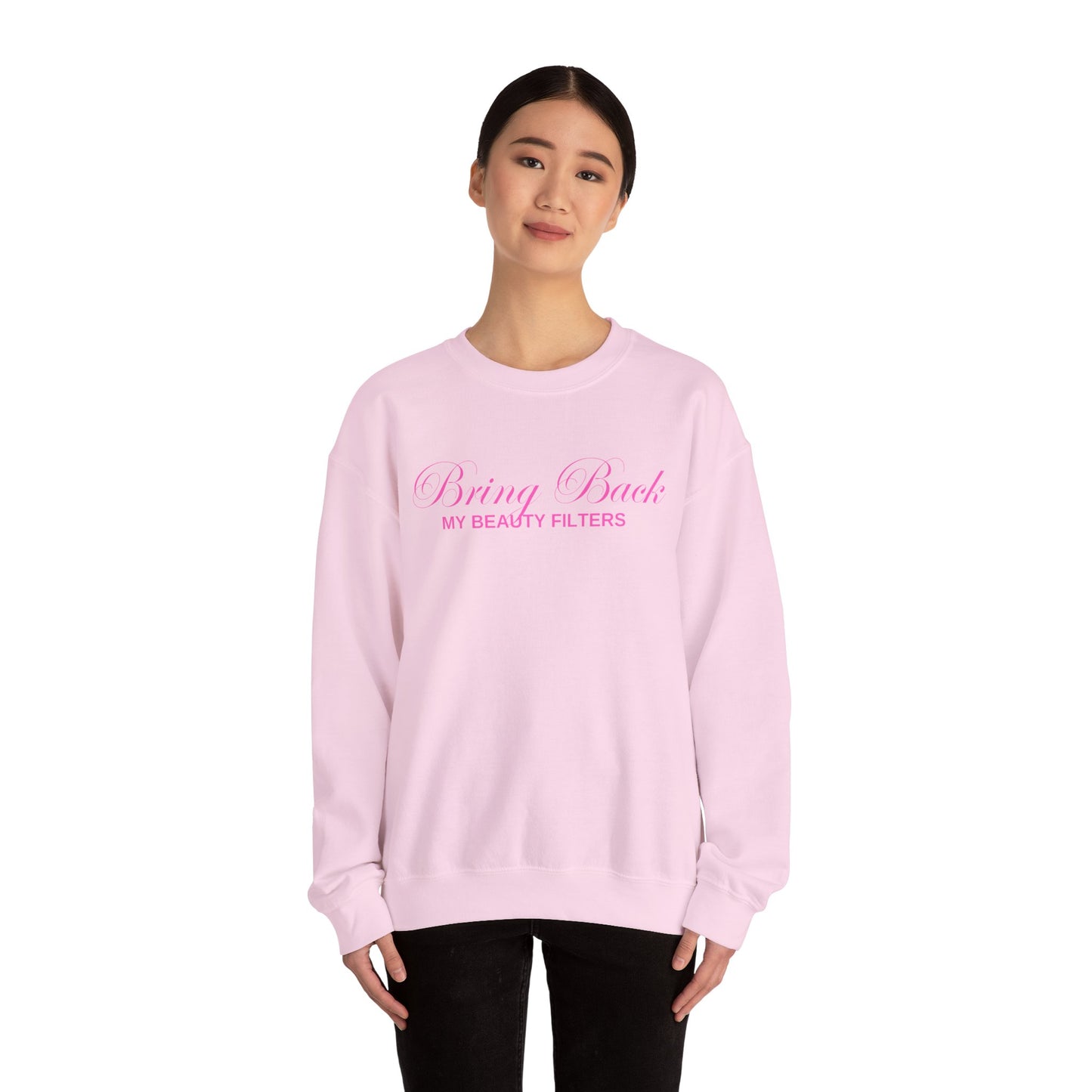 Bring Back My Beauty Filters Crewneck Sweatshirt