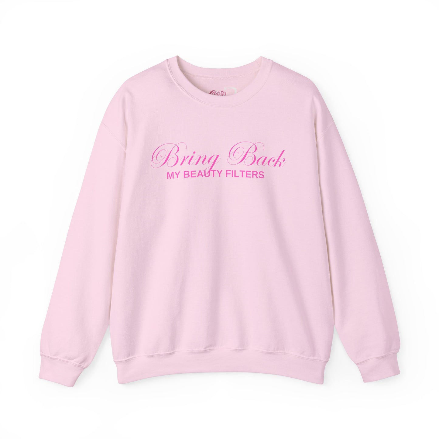 Bring Back My Beauty Filters Crewneck Sweatshirt