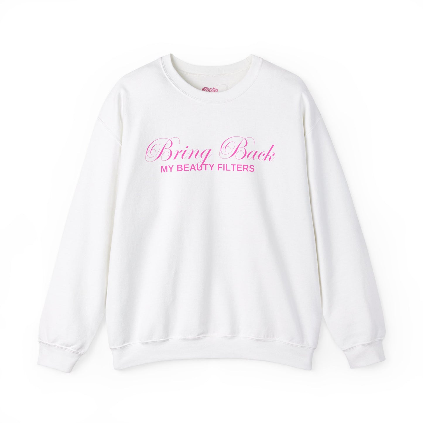 Bring Back My Beauty Filters Crewneck Sweatshirt